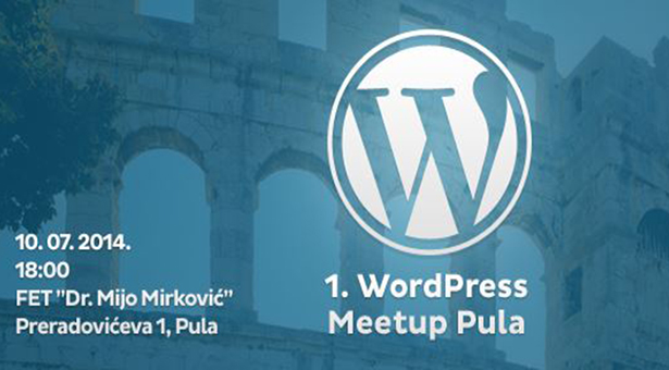 1. WordPress Meetup Pula odrÅ¾ati Ä‡e se 10. srpnja na FET-u